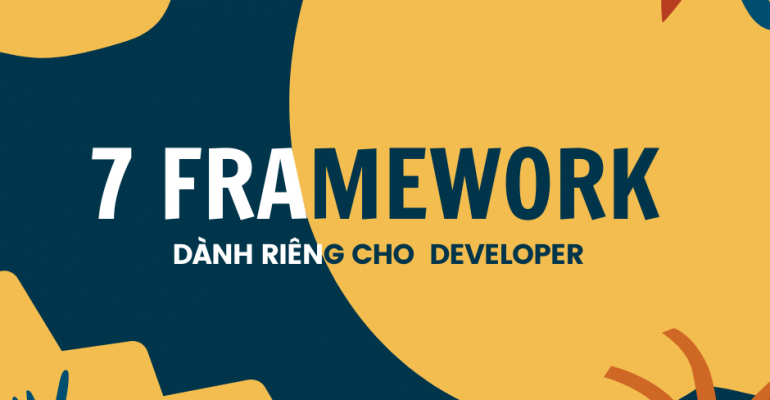 7 framework cho developer-cover