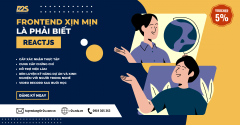 11.07- WEB Frontend xịn mịn là phải biết ReactJS