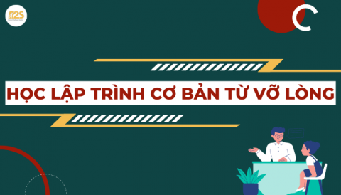 Học lập trình cơ bản _ R2S đào tạo từ vỡ lòng