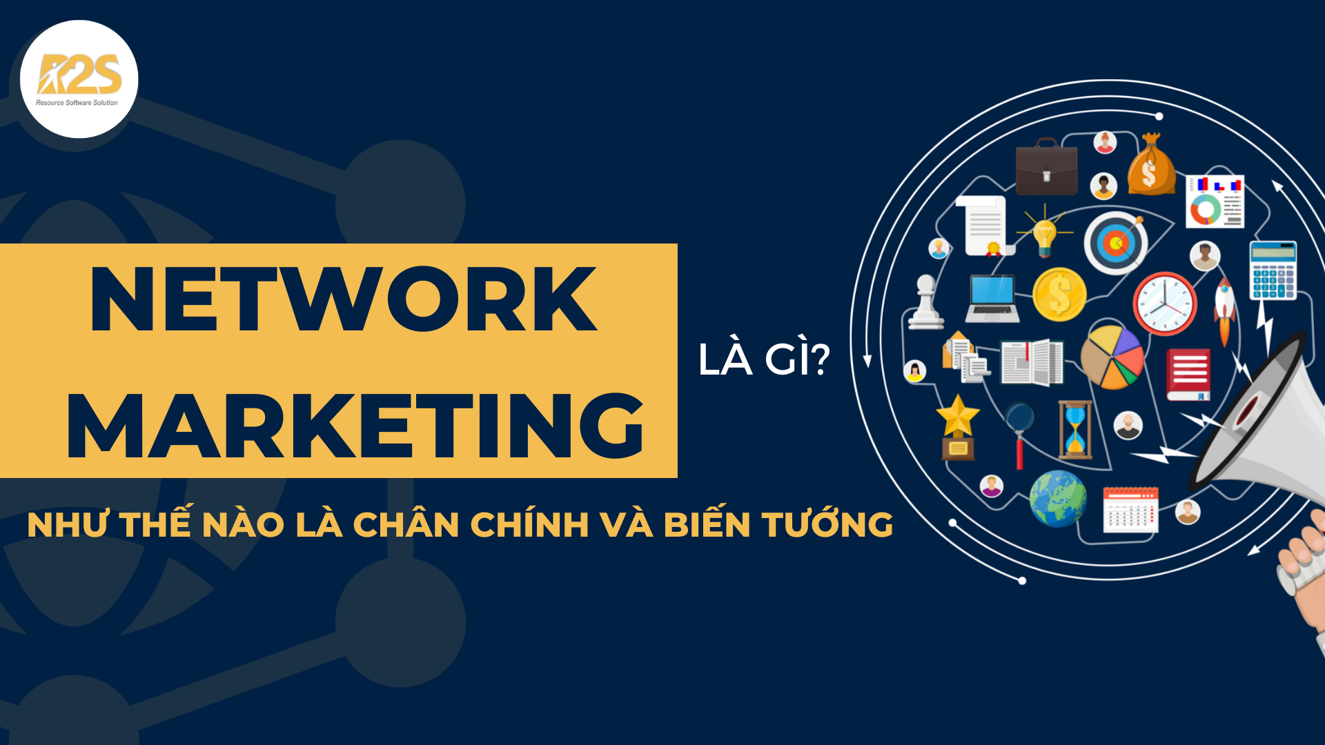 Network Marketing là gì? Chân chính hay bị biến tướng?