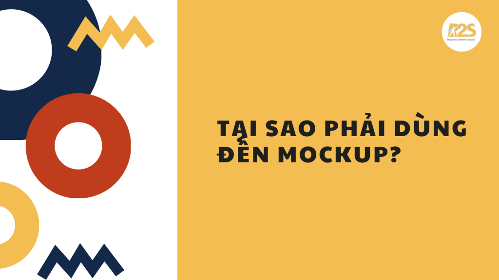 Tại sao phải dùng mockup