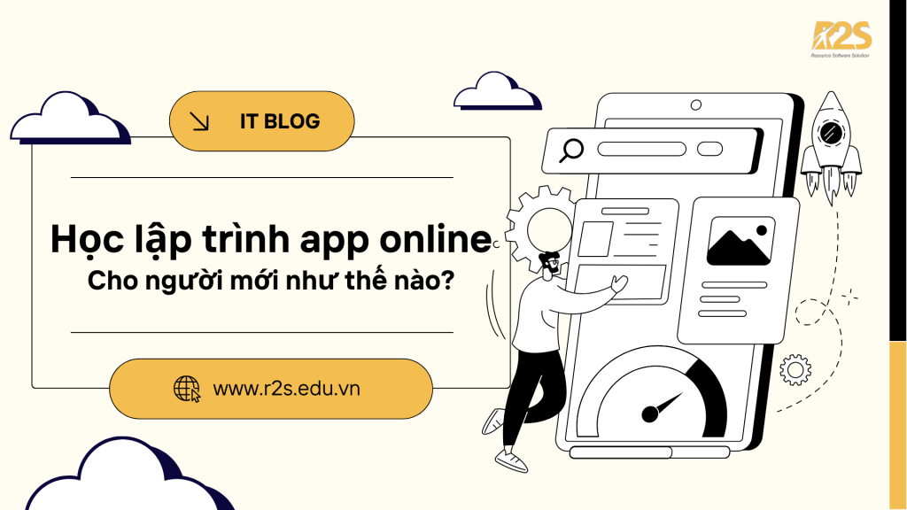 Học lập trình app online như thế nào? 