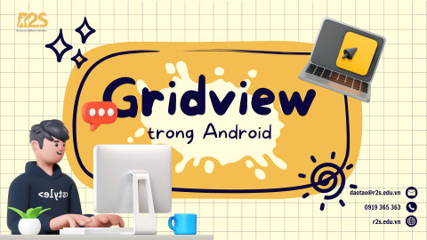 Gridview trong Android