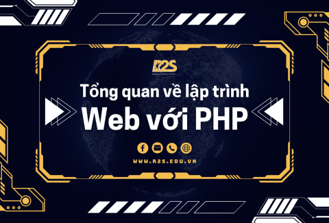 Tổng quan về lập trình Web với PHP
