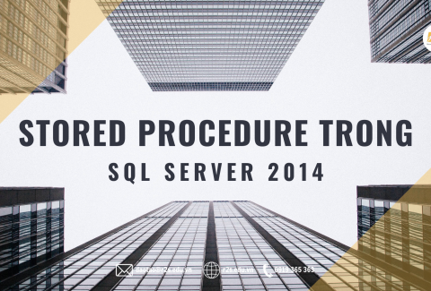 Stored Procedure trong SQL Server 2014