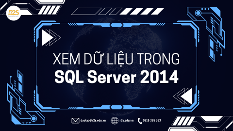 Xem dữ liệu trong SQL Server 2014