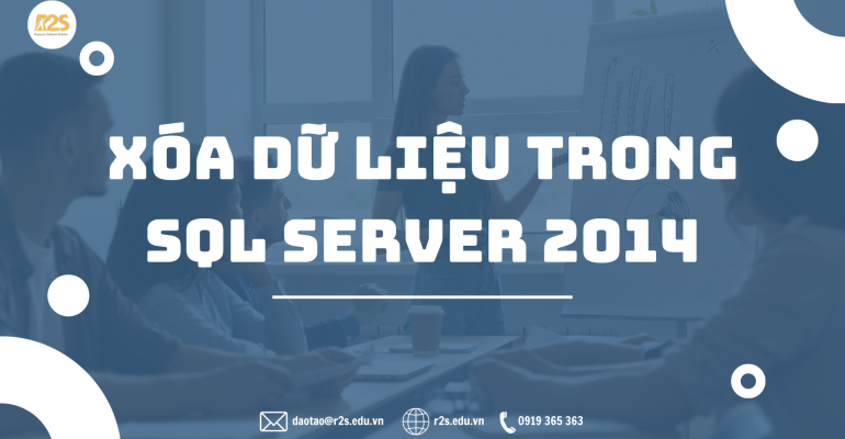 Xóa dữ liệu trong SQL Server 2014