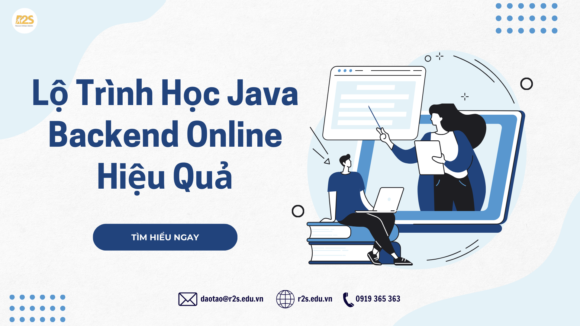 Lộ Trình Học Java Backend Online Hiệu Quả - R2S Academy