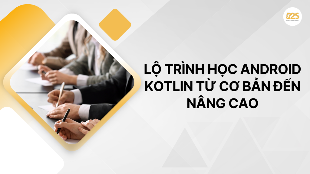 Khóa học Android Kotlin