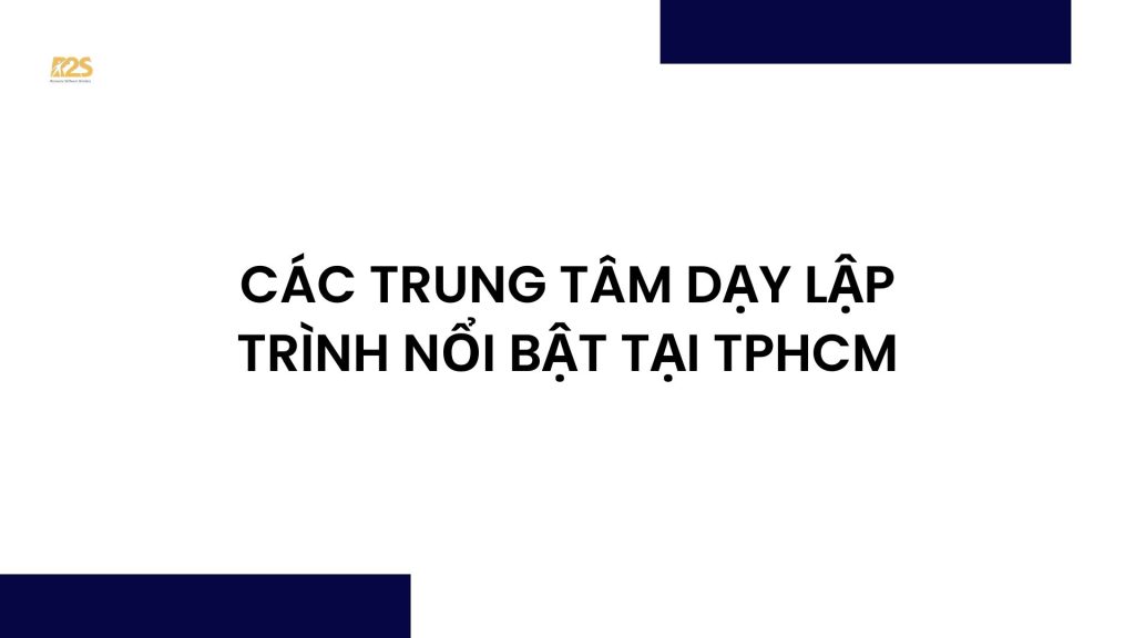 Trung Tâm Dạy Lập Trình TPHCM