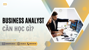 Business Analyst Cần Học Gì?